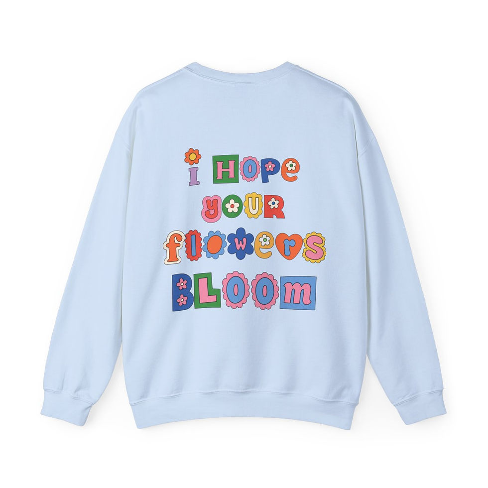 Thumbnail: I Hope Your Flowers Bloom Unisex Heavy Blend™ Crewneck Sweatshirt