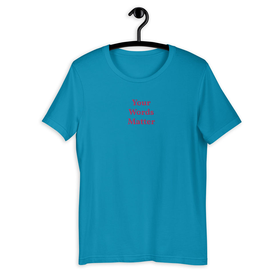 Thumbnail: Embroidered Your Words Matter T-Shirt