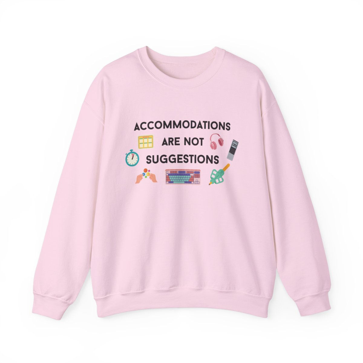 Accommodations Are Not Suggestions Unisex Heavy Blend™ Crewneck Sweatshirt
