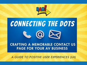 Connecting the Dots: Crafting a Memorable Contact Us Page for Your AV Business – A Guide to Positive User Experiences (UX)