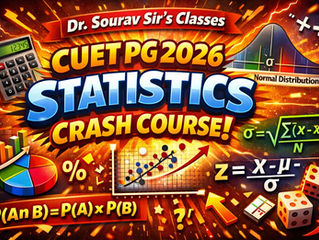 CUET PG Statistics 2026 Crash Course – Complete Syllabus, Probability, Distributions, PYQs & Preparation Strategy | Dr. Sourav Sir’s Classes