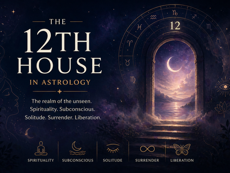 The 12th House in Astrology: The Hidden Realm, Soul Memory, and Somatic Healing