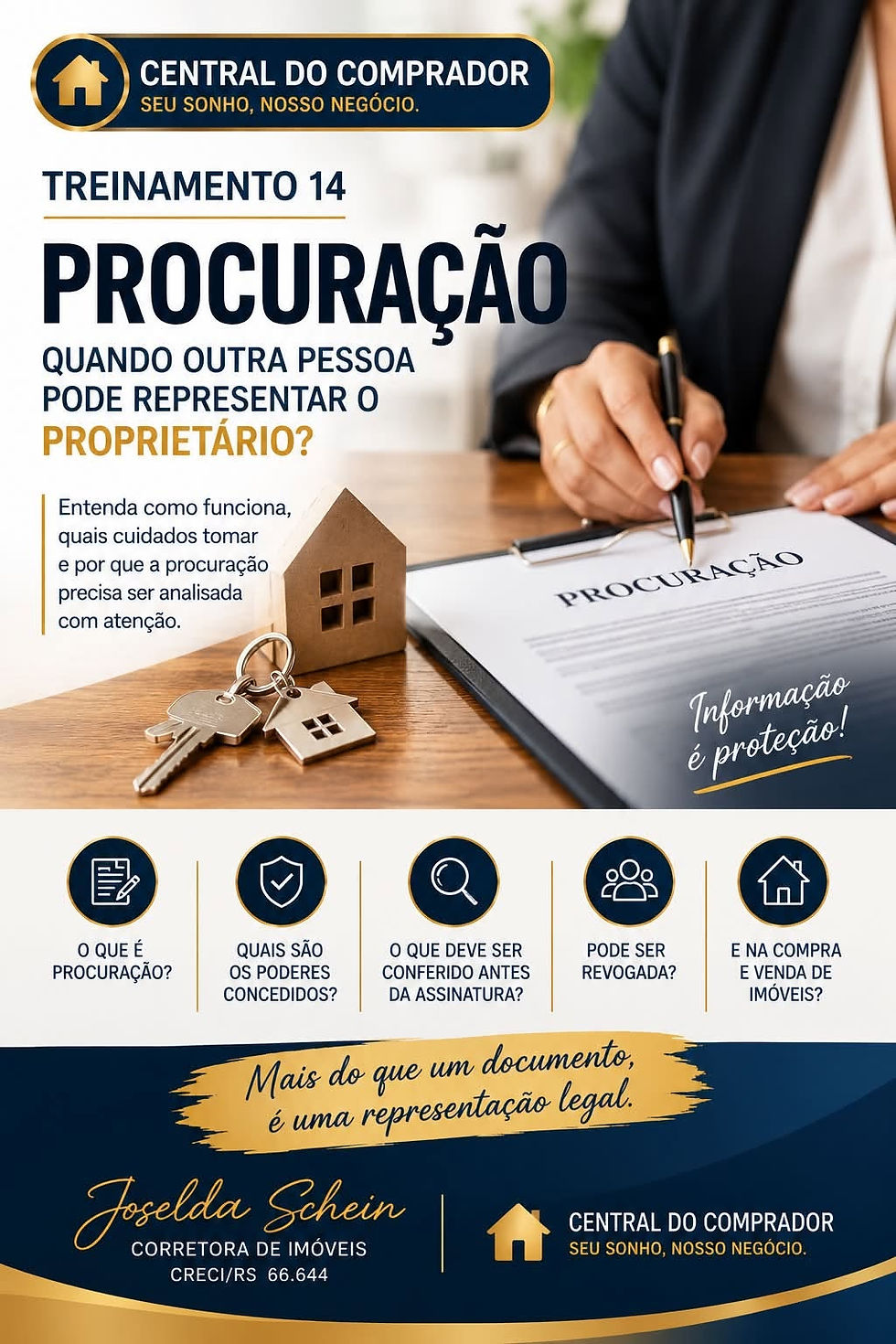 TREINAMENTO 14 PROCURAÇÃO: QUANDO OUTRA PESSOA PODE REPRESENTAR O PROPRIETÁRIO?