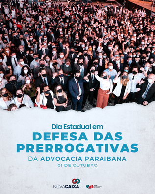 CAA-PB celebra Dia Estadual em Defesa das Prerrogativas da Advocacia Paraibana