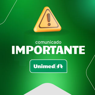 Comunicado Importante - Unimed