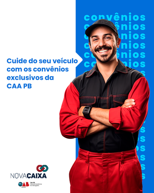 A CAA-PB apresenta: vantagens exclusivas para a advocacia paraibana em serviços automotivos