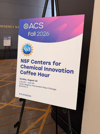 ACS Fall 2026 sign directing people to NSF Centers for Chemical Innovation Coffee Hour.