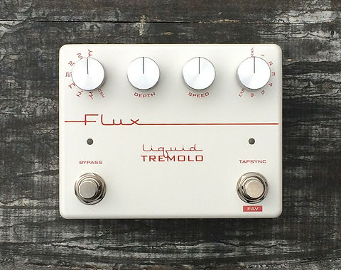 ギター liquid tremolo Liquid Tremolo | Flux Effects