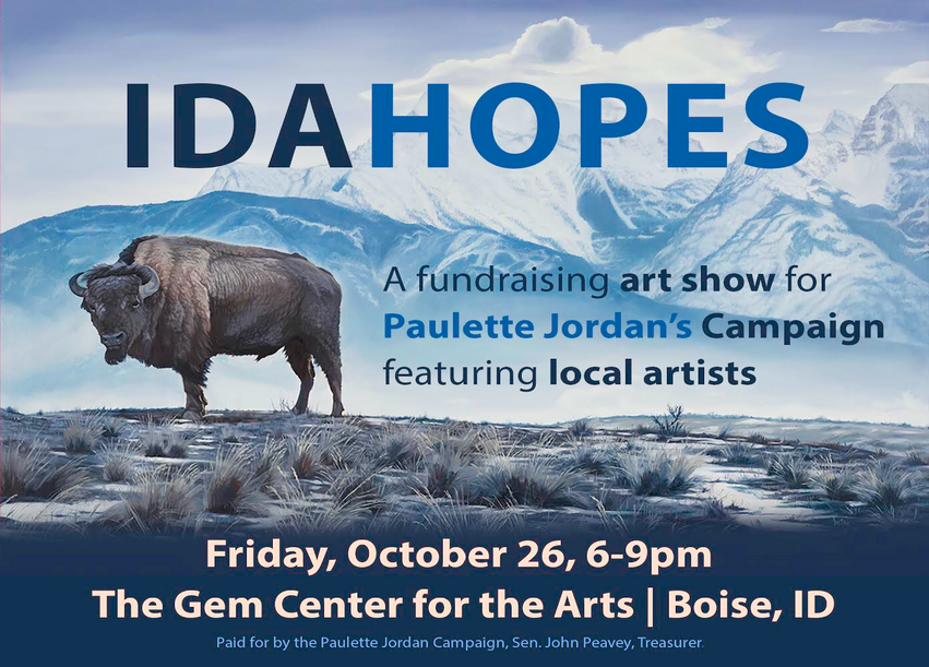 Idahopes: an artshow for the Paulette Jordan Campaign.