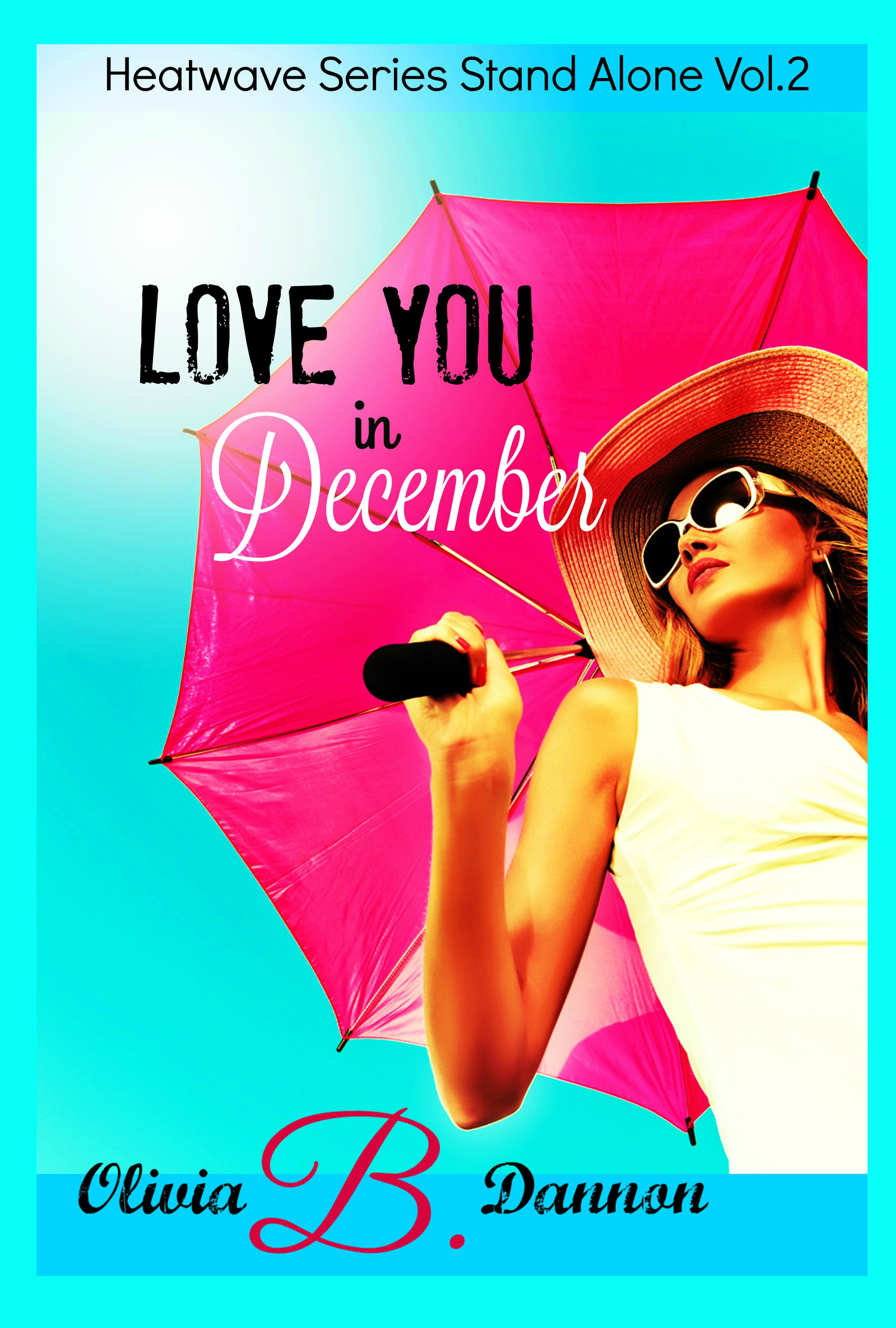Love You in December Signed Paperback