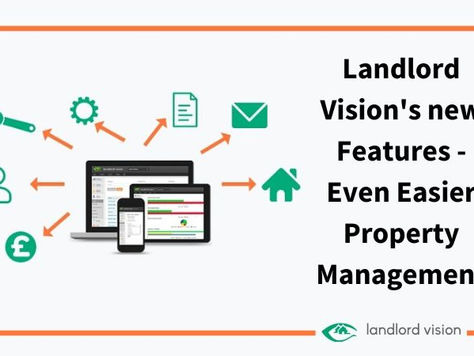 Landlord Vision’s New Features – Even Easier Property Management!