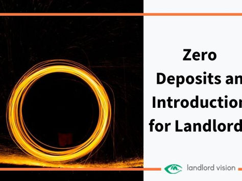 Zero Deposits an Introduction for Landlords