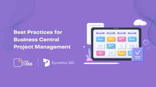 Best Practices for Business Central Project Management