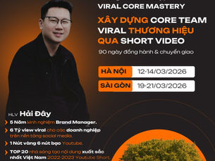 2026 DOANH NGHIỆP “VỪA” VÀ “NHỎ” SỄ BÙNG NỔ THƯƠNG HIỆU TỪ CHIẾN LƯỢC VIRAL ĐA KÊnh!