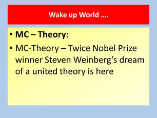 Twice Nobel Prize winner Steven Weinberg of Texas University, USA - His dream of finding a united th