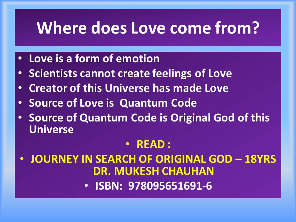 Love, where does it come from