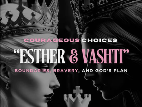 Queen Vashti: Courage, Mystery, and the Power of “No”