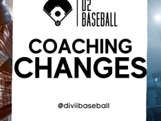 2025 D2 Baseball Coaching Changes Tracker
