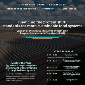 Press release: FARMS Initiative launches the Protein Shift Responsible Minimum Standards (RMS) at COP30