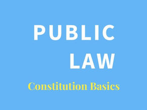 Module Reviews: Public Law Part 1
