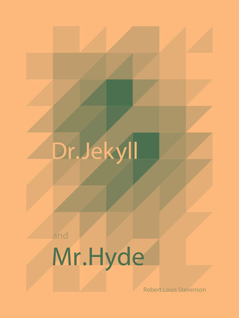 Dr. Jekyll and Mr. Hyde