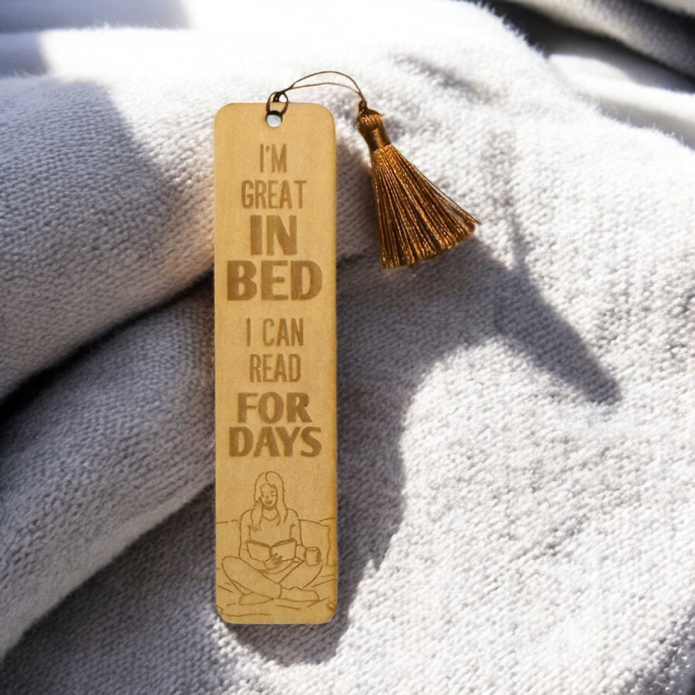 Thumbnail: I'm great in bed I can read for days spicy wooden bookmarks for adult readers