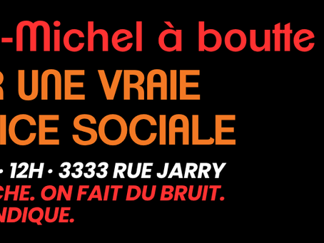 Le milieu communautaire de Saint-Michel se mobilise : « Le communautaire est à boutte » !