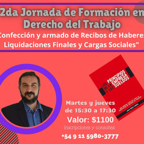 Segunda Jornada de Formacion Profesional. (Confeccion de haberes y Liquidaciones Finales)