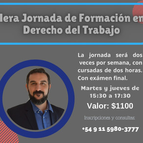 1° Jornada en Formacion en Derecho del Trabajo.