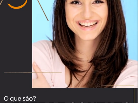 O que são lentes de contato ou facetas?