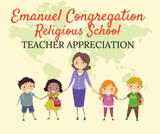 Teacher Appreciation at Emanuel Congregation Religious School