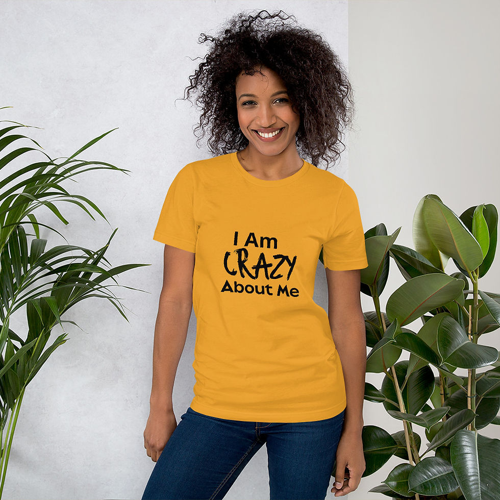 Thumbnail: 'I Am Crazy About Me' Tee
