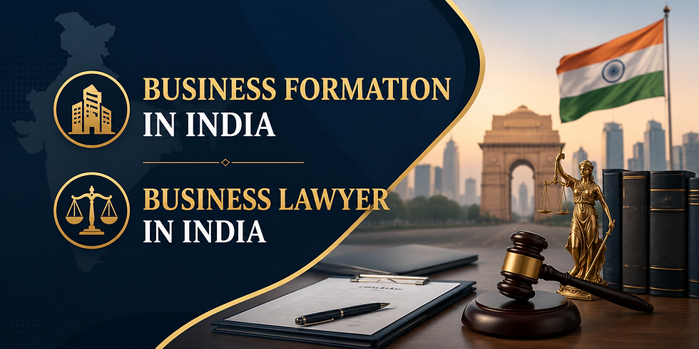 business formation in india, business lawyer in india