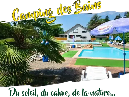 7 bonnes raisons de préférer le Camping des Bains