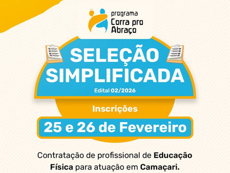 SELEÇÃO SIMPLIFICADA DO PROGRAMA CORRA PRO ABRAÇO - FEVEREIRO DE 2026