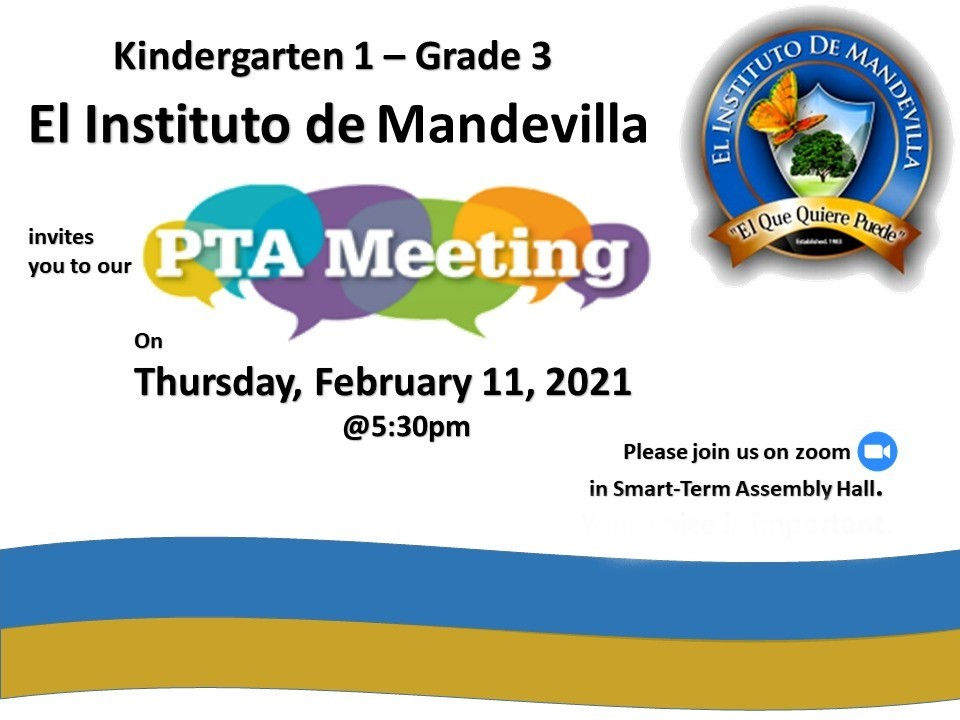 Kindergarten - Grade 3 Virtual PTA Meeting