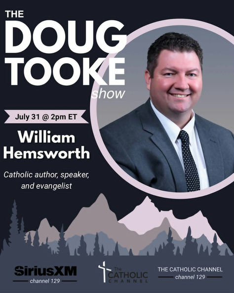 Catch T4P Apologist William Hemsworth on the Catholic Channell on The Doug Tooke show