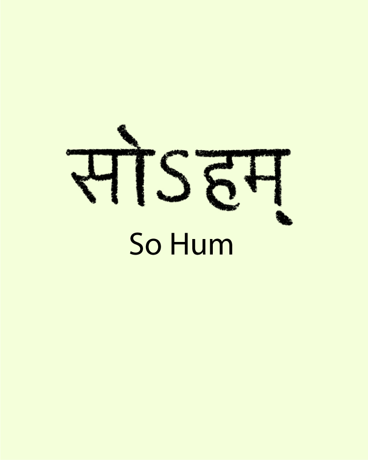 🌟 So Hum — A Mantra for Modern Life
