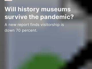 Will history museums survive the pandemic?