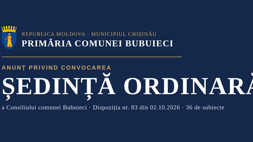 Anunț privind convocarea ședinței ordinare a Consiliului comunei Bubuieci din 08 octombrie 2026