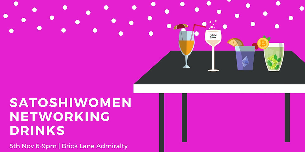 SatoshiWomen Networking Drinks