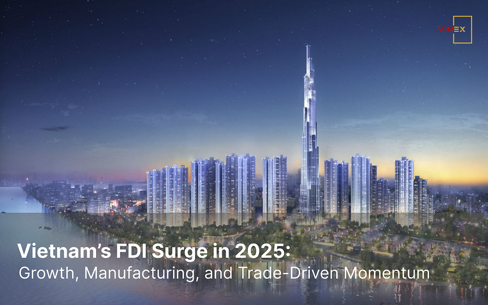 Vietnam’s FDI Boom Is Real and So Are the Regulatory Stakes