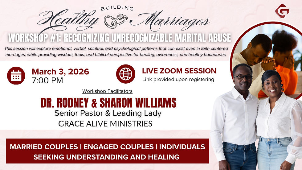 Building Healthy Marriages - Workshop 1: Recognizing Unrecognizable Martial Abuse
