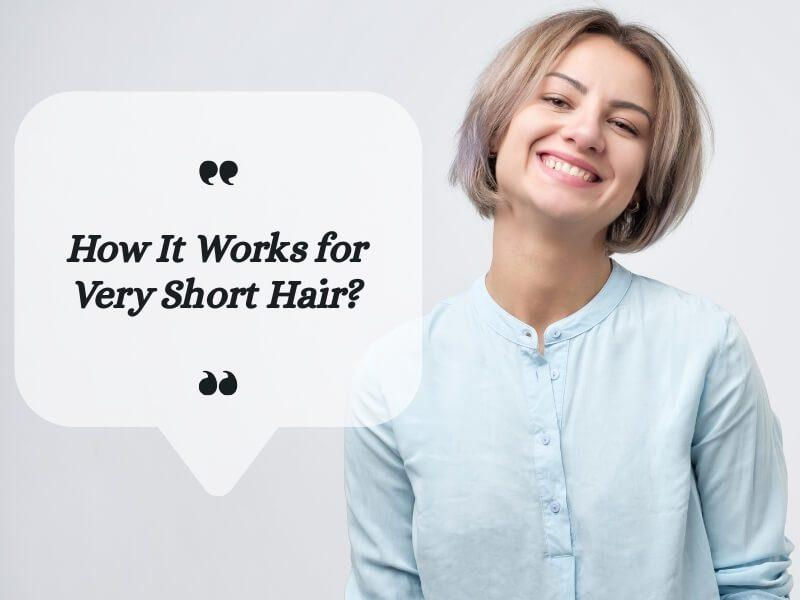 Extensions for very short hair require extra precision