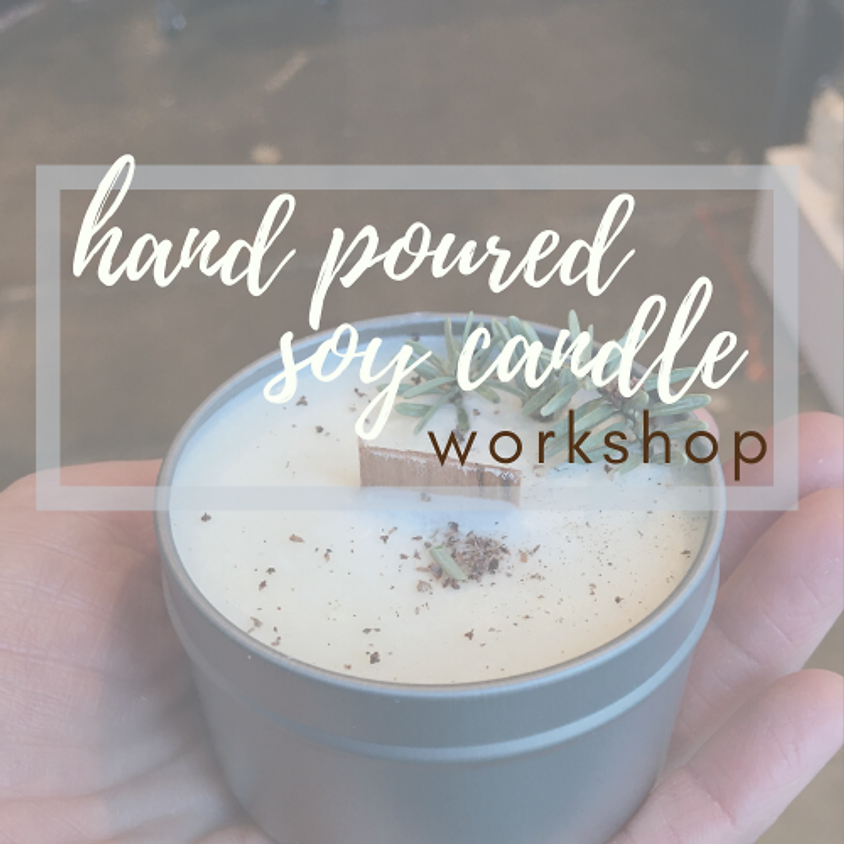Hand Poured Soy Candle Workshop