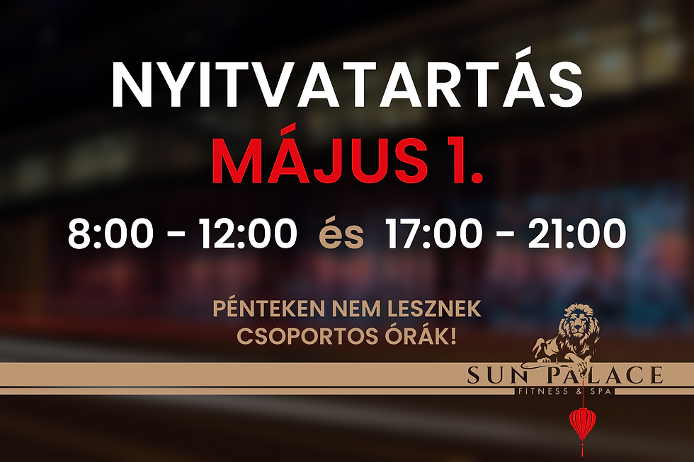 ❗️ MÁJUS 1. - NYITVATARTÁS❗️
