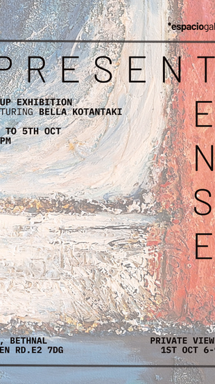 PRESENT TENSE at Espacio Gallery, Shoreditch