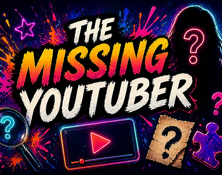 The Missing Youtuber.png