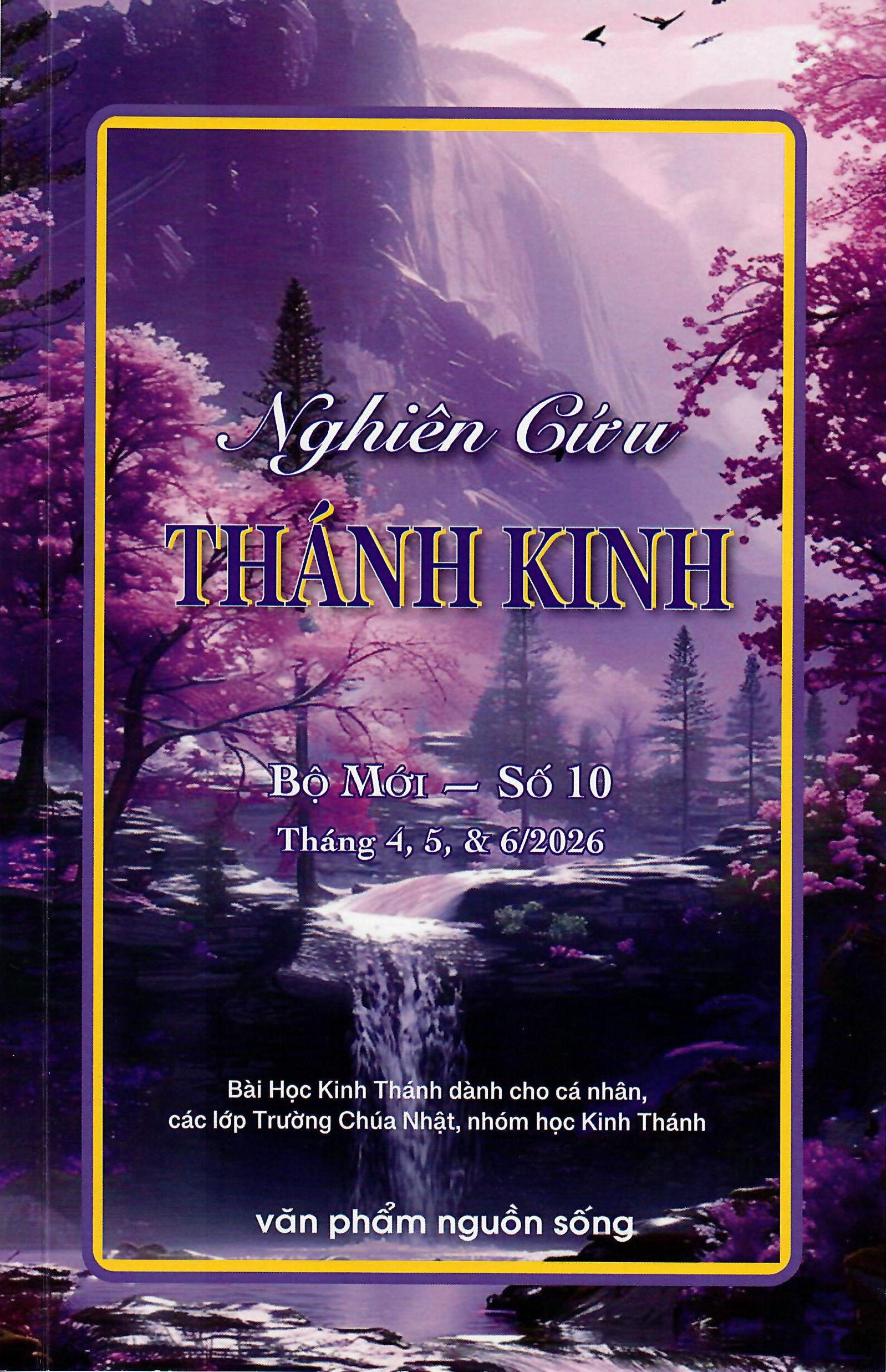 SS # Số  10  Nghiên Cứu Thánh Kinh-Tháng 4,5,6/2026