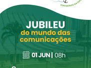 Arquidiocese celebrará Jubileu do Mundo das Comunicações